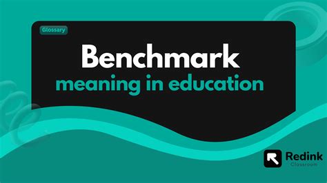 What Does Benchmark Mean in Education: A Journey Through Standards and Beyond